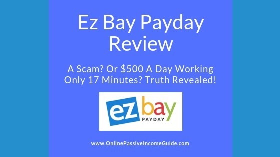 Ez Bay Payday Review - Is It A Scam Or Legit