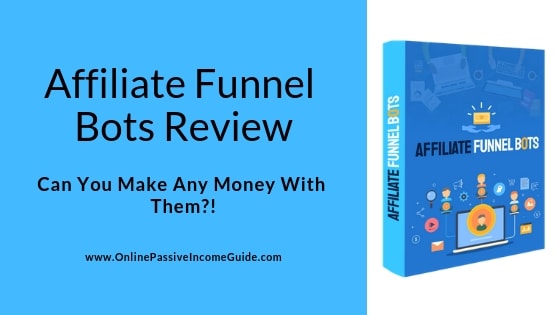 Affiliate Funnel Bots Review - Is It Worth It