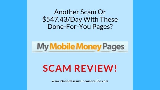 My Mobile Money Pages Review - A Scam Or Legit