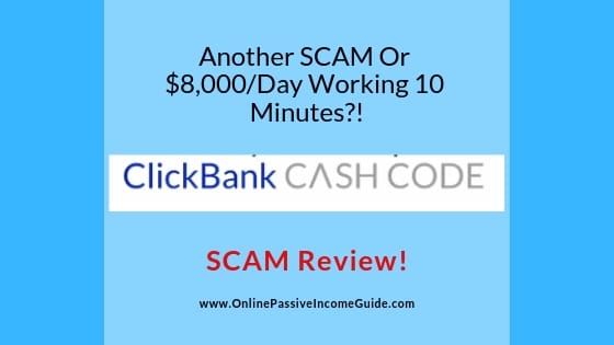 The CB Cash Code Review - A Scam Or Legit