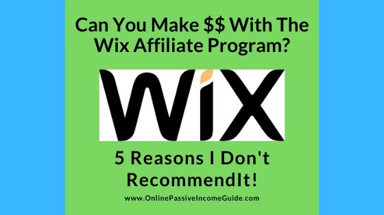 Wix Affiliate Program Review - A Scam Or Legit?