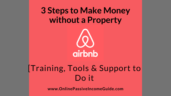 Make Money on Airbnb without Owning Property