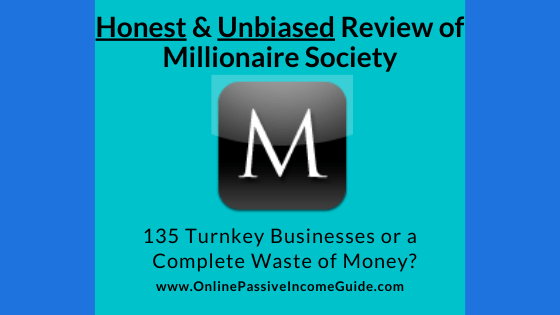 Honest Millionaire Society Review