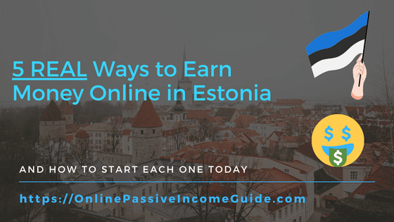 Earn Online in Estonia