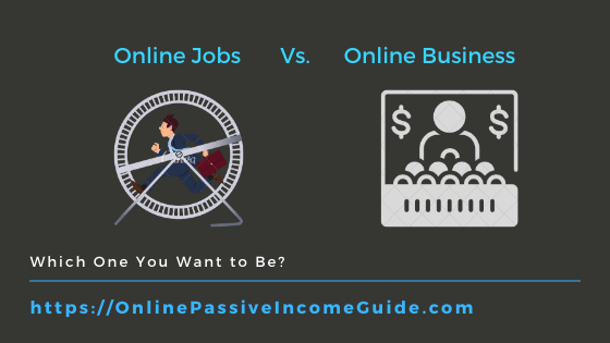 Online Job or Online Business
